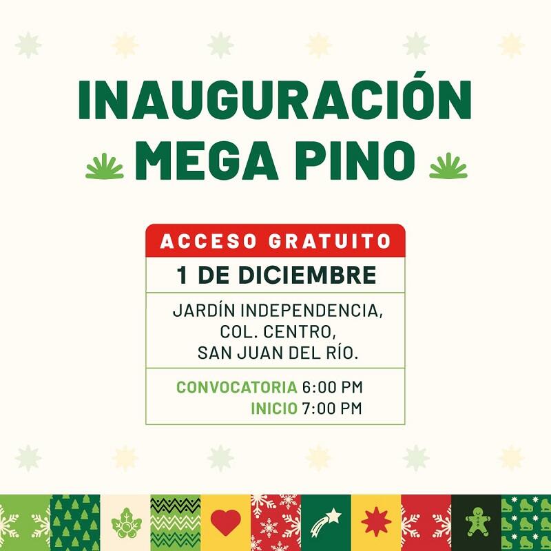 San Juan del Rio festejara la navidad con el Festival Alegria y un majestuoso Mega Pino Navideno 1